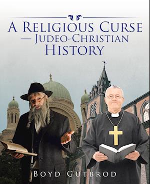 A Religious Curse-Judeo-Christian History