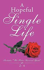 A Hopeful Single Life