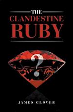 Clandestine Ruby