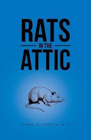 Rats in the Attic