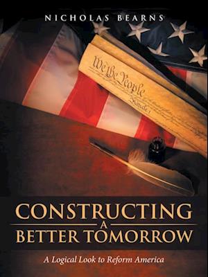 Constructing a Better Tomorrow