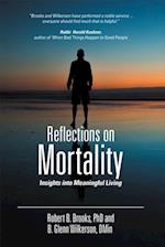 Reflections on Mortality