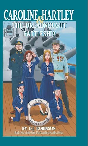 Caroline Hartley and the Dreadnought Battleship