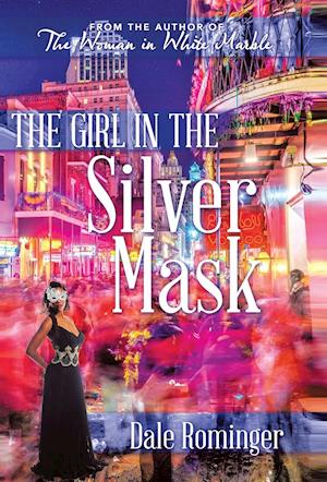 The Girl in the Silver Mask