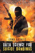 Data Science for Suicide Bombings