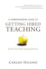 A Comprehensive Guide to Getting Hired Teaching