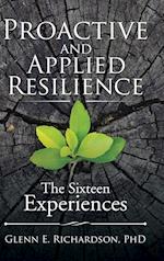 Proactive and Applied Resilience