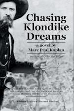 Chasing Klondike Dreams