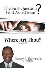 Where Art Thou?