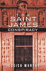 The Saint James Conspiracy