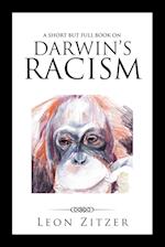 A Short But Full Book on Darwin's Racism