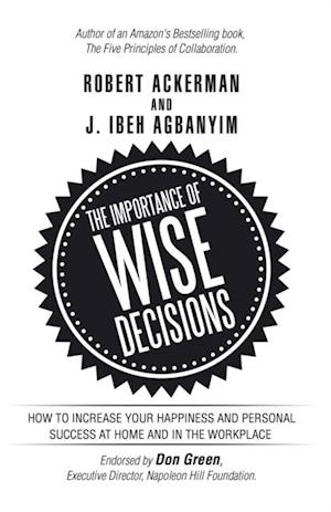 Importance of Wise Decisions