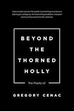 Beyond the Thorned Holly