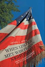 When Lincoln Met Wisconsin's Nightingale