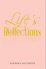 Life'S Reflection