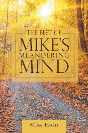 Best of Mike'S Meandering Mind