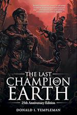 The Last Champion of Earth