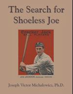 The Search for Shoeless Joe