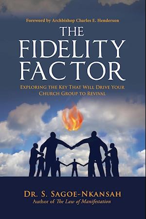 The Fidelity Factor