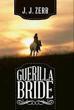 Guerilla Bride