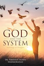 God and the System