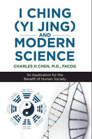 I Ching (Yi Jing) and Modern Science