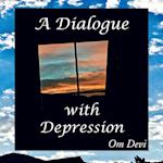 A Dialogue with Depression