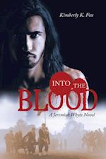 Into the Blood