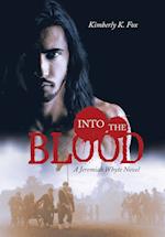 Into the Blood