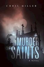 Murder of Saints