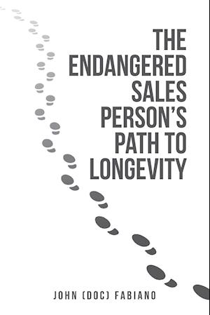 The Endangered Sales Person's Path to Longevity