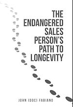 Endangered Sales Person'S Path to Longevity