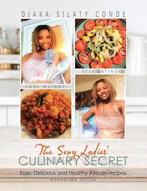 The Sexy Ladies' Culinary Secret