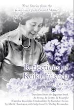 Reflections of Keiko Fukuda