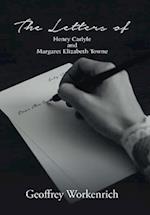 The Letters of Henry Carlyle and Margaret Elizabeth Towne