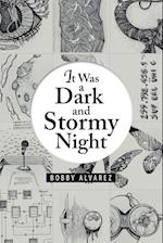 It Was a Dark and Stormy Night