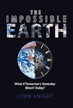 The Impossible Earth