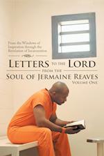 Letters to the Lord from the Soul of Jermaine Reaves