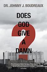 Does God Give a Damn?