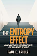 The Entropy Effect