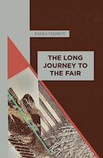 The Long Journey to the Fair