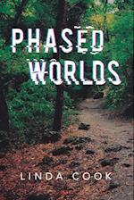 Phased Worlds