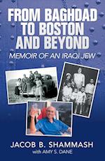 From Baghdad to Boston and Beyond