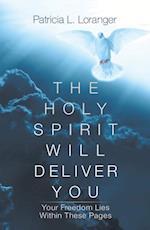 Holy Spirit Will Deliver You