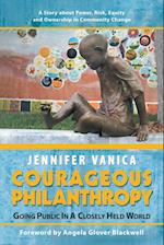Courageous Philanthropy