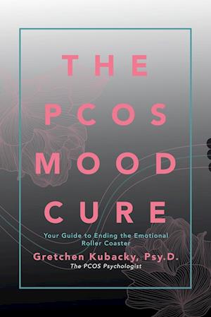 The Pcos Mood Cure