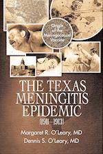 The Texas Meningitis Epidemic (1911-1913)