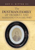 The Dustman Family of Trumbull and Mahoning Counties, Ohio