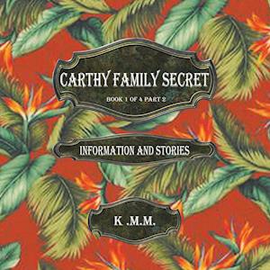 Carthy Family Secret Book 1 of 4 Part 2