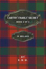 Carthy Family Secret Book 2 of 4